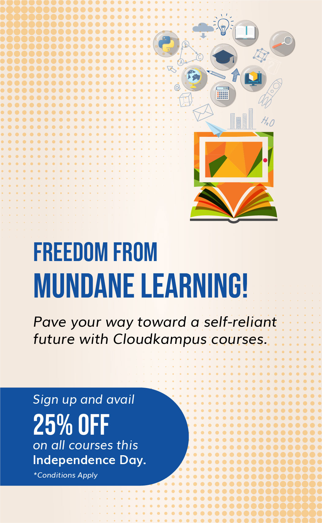 Freedom from Mundanae Learning